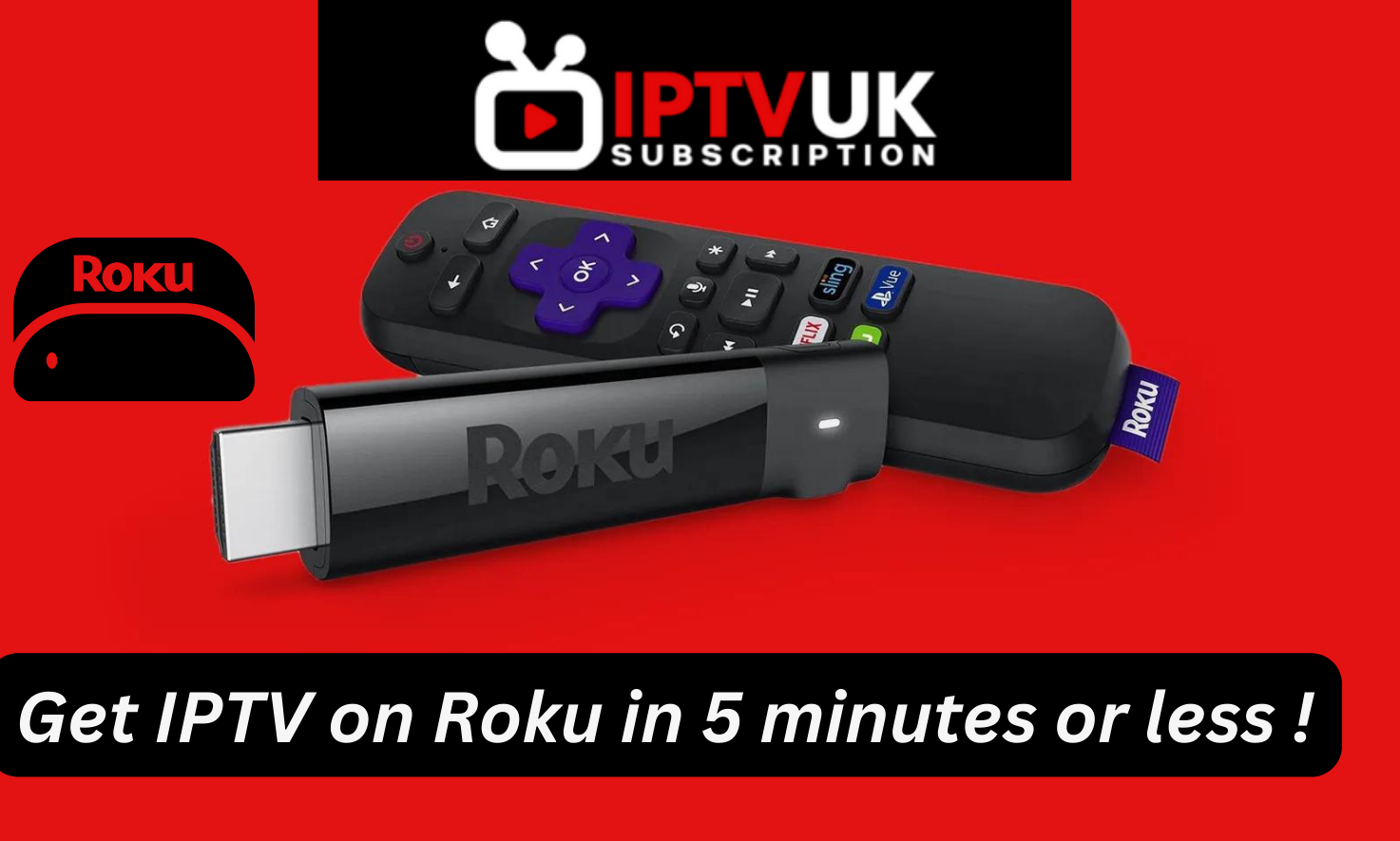 Download and install IPTV on Roku 2024